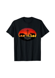 3sixteen 2 Cowhands praying at the Cross sunset. Christian Cowboy T-Shirt