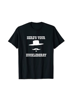 3sixteen "Here's your Huckleberry". Doc Holiday's taunt. dark color T-Shirt