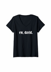 Alexis Womens ew david. Gift V-Neck T-Shirt