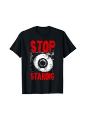 Alternative Apparel Alternative Style Aesthetic Goth Women - Stop Staring Grunge T-Shirt