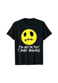 Alternative Apparel I'm Not OK but I'll Smile Anyways | Sad Gothic Sarcastic Emo T-Shirt