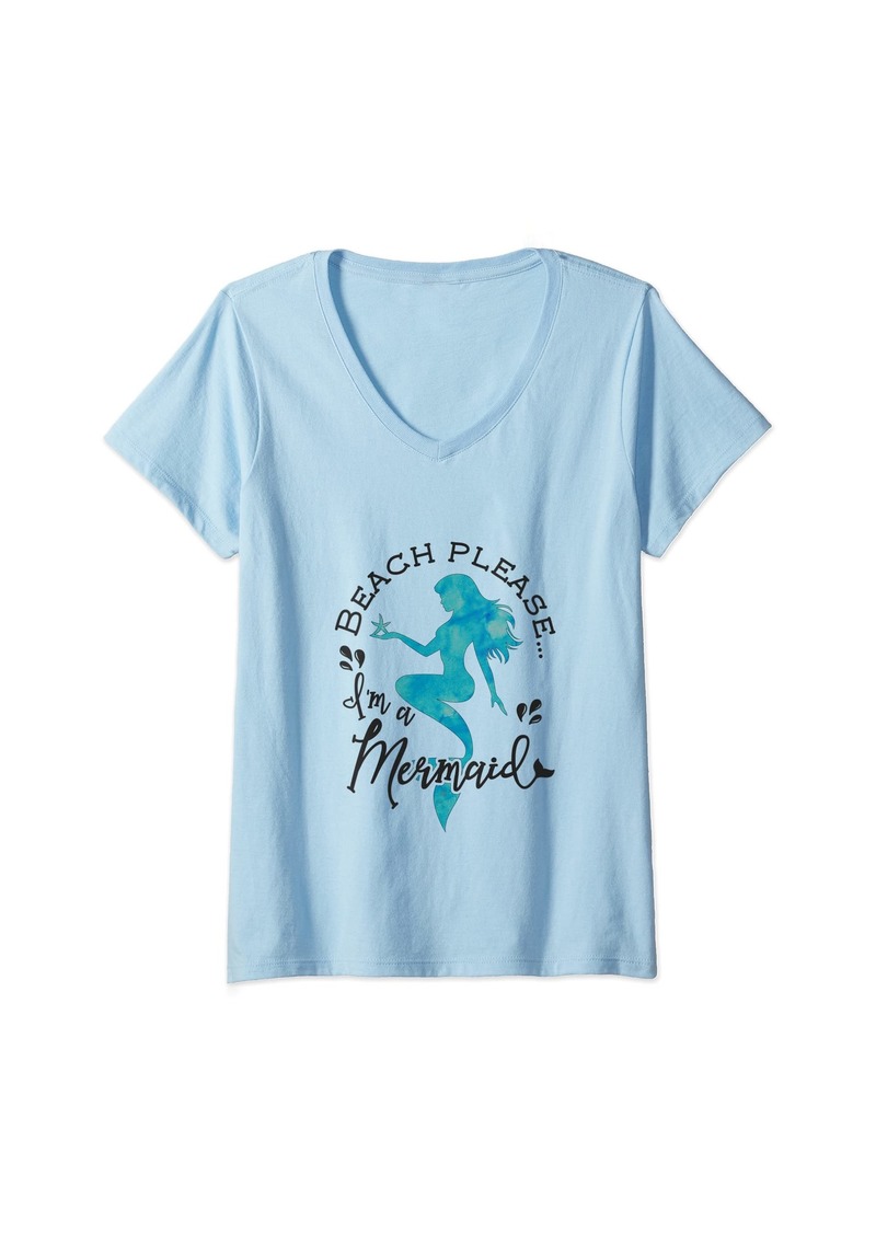 Womens Aqua  Watercolor Beach Please I'm a Mermaid V-Neck T-Shirt