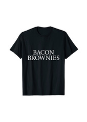 BACON BROWNIES Food Sports Logo Funny T-Shirt
