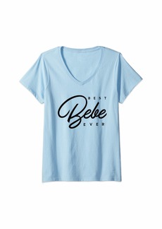 Womens Bebe Gift: Best Bebe Ever V-Neck T-Shirt