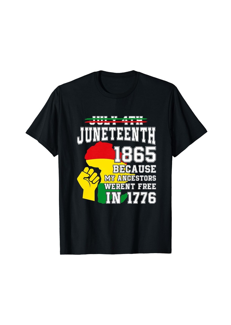 Birkenstock July 4th Juneteenth 1865 Because My Ancestors T-Shirt