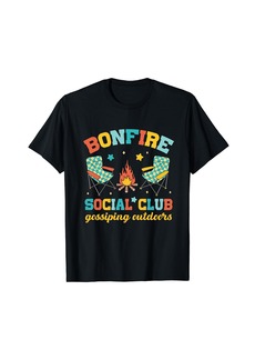 Bonfire Social Club Gossiping Outdoors Camping Summer Camp T-Shirt