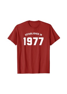 Born 40th Birthday Shirt - Established in 1977