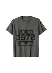 Born 46th Birthday Men 46 Years Old Women Limited Edition 1978 T-Shirt