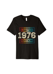 Born 48th Birthday Men 48 Years Old Women Limited Edition 1976 Premium T-Shirt