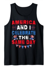 4th Of July Birthday Born Fourth Of July for men women kids Tank Top