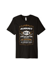 Born 50 Years Old Gifts Decoration August 1974 50th Birthday Gift Premium T-Shirt