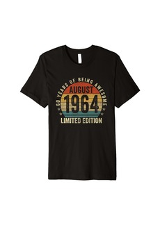 Born 60 Year Old Gift Vintage August 1964 60th Birthday Men Women Premium T-Shirt