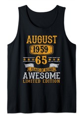 Born 65 Years Old Gifts Decoration August 1959 65th Birthday Gift Tank Top