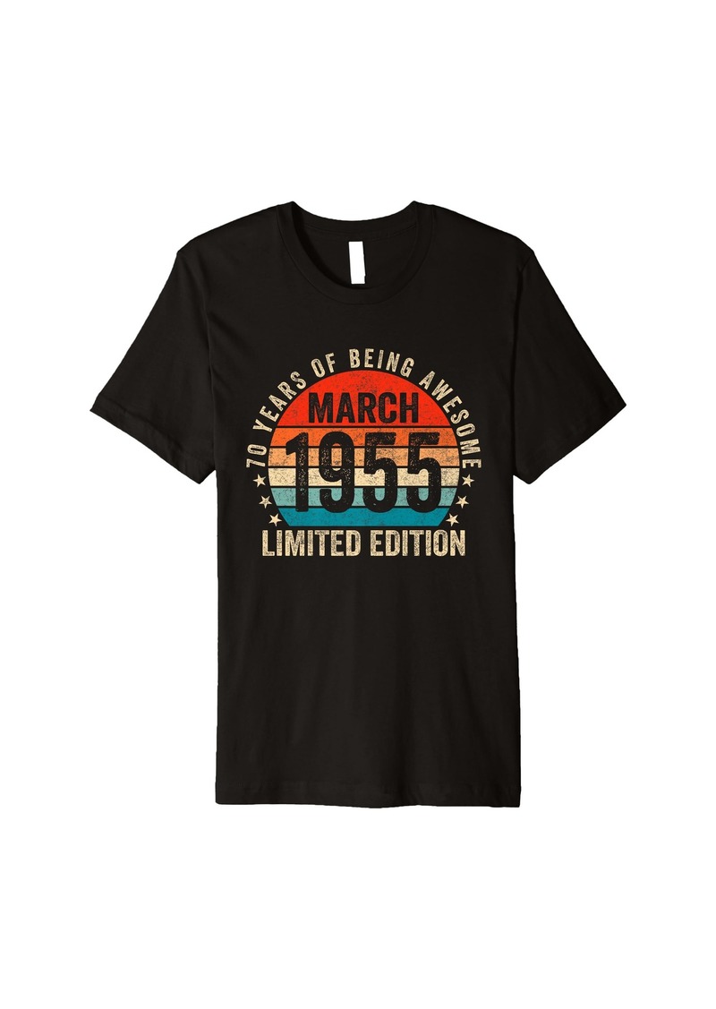 Born 70 Years Old Gifts Vintage March 1955 70th Birthday Retro Premium T-Shirt