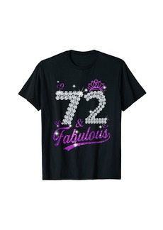Born 72 & Fabulous 72 Year Old 72th Birthday Diamond Crown Pink T-Shirt