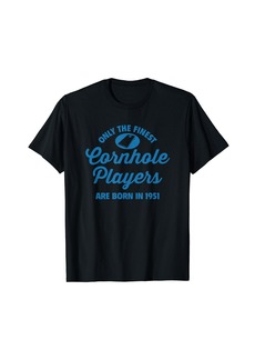 Born 73 Year Old Cornhole Player Cornhole 1951 73rd Birthday T-Shirt