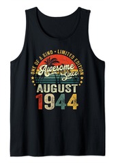 Born 80 Years Old Gifts Decoration August 1944 80th Birthday Gift Tank Top