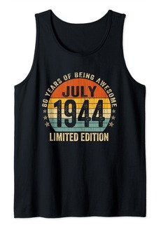 80 Years Old Gifts Vintage Born In July 1944 80th Birthday Tank Top