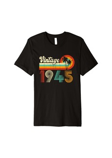 Born 80th Birthday Gifts Vintage 1945 Retro 80 Years Old Gifts Premium T-Shirt