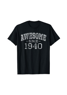 Awesome since 1940 Vintage Style Born in 1940 Birthday Gift T-Shirt