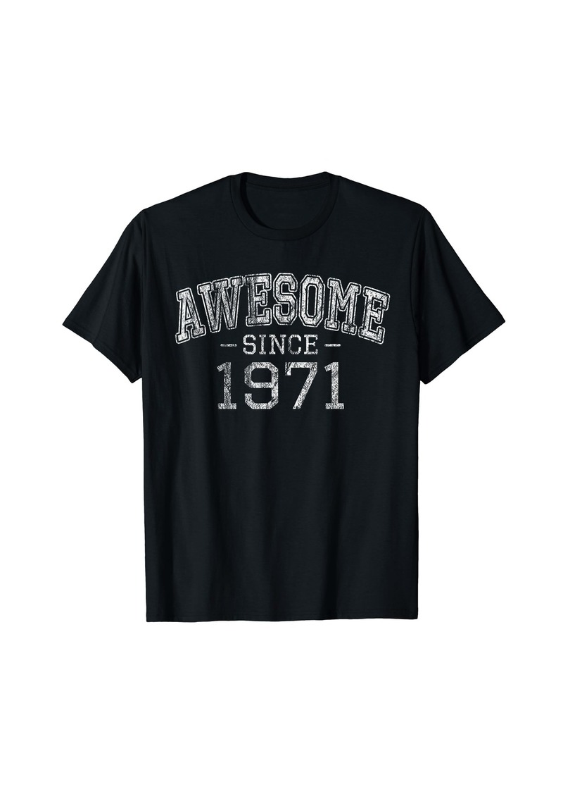 Awesome since 1971 Vintage Style Born in 1971 Birthday Gift T-Shirt