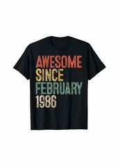 Born Awesome Since February 1986 35th Birthday Gift 35 Year Old T-Shirt