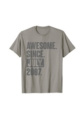 Born Awesome Since July 2007 - 15 Year Old 15th Birthday Gifts T-Shirt
