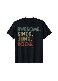 Born Awesome Since June 2006 18th Birthday Gift 18 Year Old Boy T-Shirt
