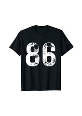 Born Big Number 86 for 86th Birthday Eighty Six Years Old 1986 T-Shirt