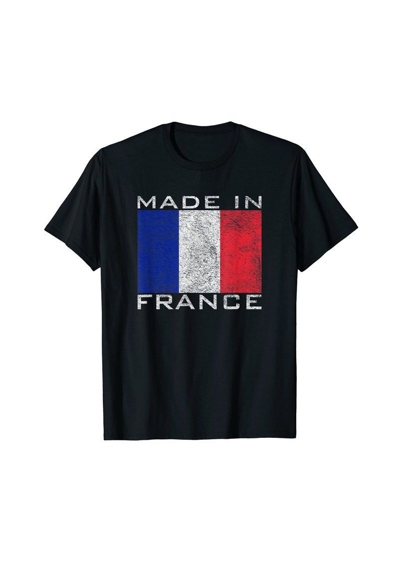 BORN AND RAISED IN FRANCE FLAG FRENCH ROOTS ORIGIN T-Shirt