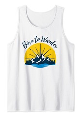 Born To Wander Hiking Nature Outdoors Mountains Camping Tank Top