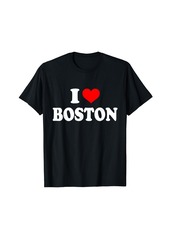 Born Boston - I Heart Boston - I Love Boston T-Shirt