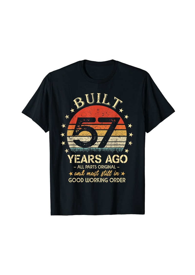 Born Built 57 Years Ago - All Parts Original Funny 57th Birthday T-Shirt