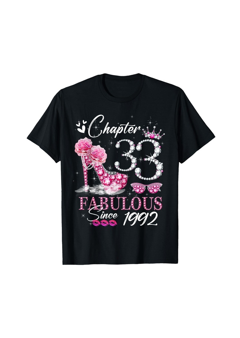 Born Chapter 33 Fabulous Since 1992 33rd High Heels Birthday Quee T-Shirt