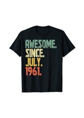 Born Funny 60 Years old Shirt Men Women Awesome Since July 1961 T-Shirt