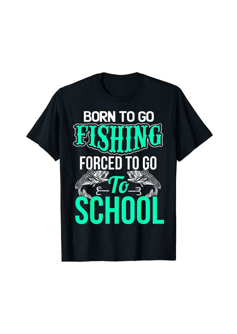 Funny Born To Go Fishing Bass Fish Fisherman Boys Kids T-Shirt