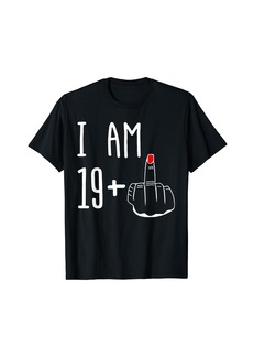 Born I Am 19 Plus 1 Middle Finger Funny 20th Women's Birthday T-Shirt