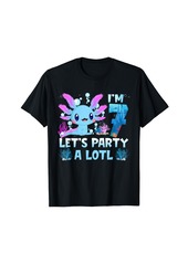 Born I'm 7 Let's Party A Lotl 7th Birthday Cute Axolotl Lovers T-Shirt