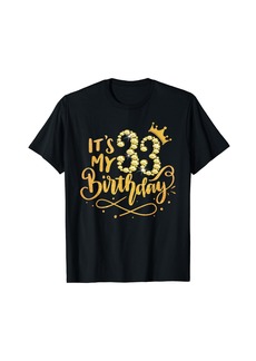 Born It's My 33th Birthday 33 Years Old Queen Women Crown Diamond T-Shirt