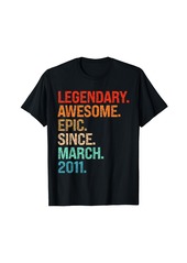 Born Legendary Awesome Epic Since March 2011 13th Birthday Gifts T-Shirt