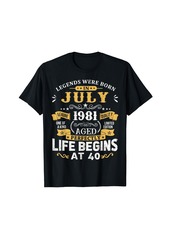 Legends Were Born In July 1981 Shirt 40th Birthday T-Shirt