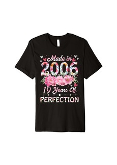 Born Made In 2006 Floral 19th Birthday 19 Years Old Gifts Women Premium T-Shirt