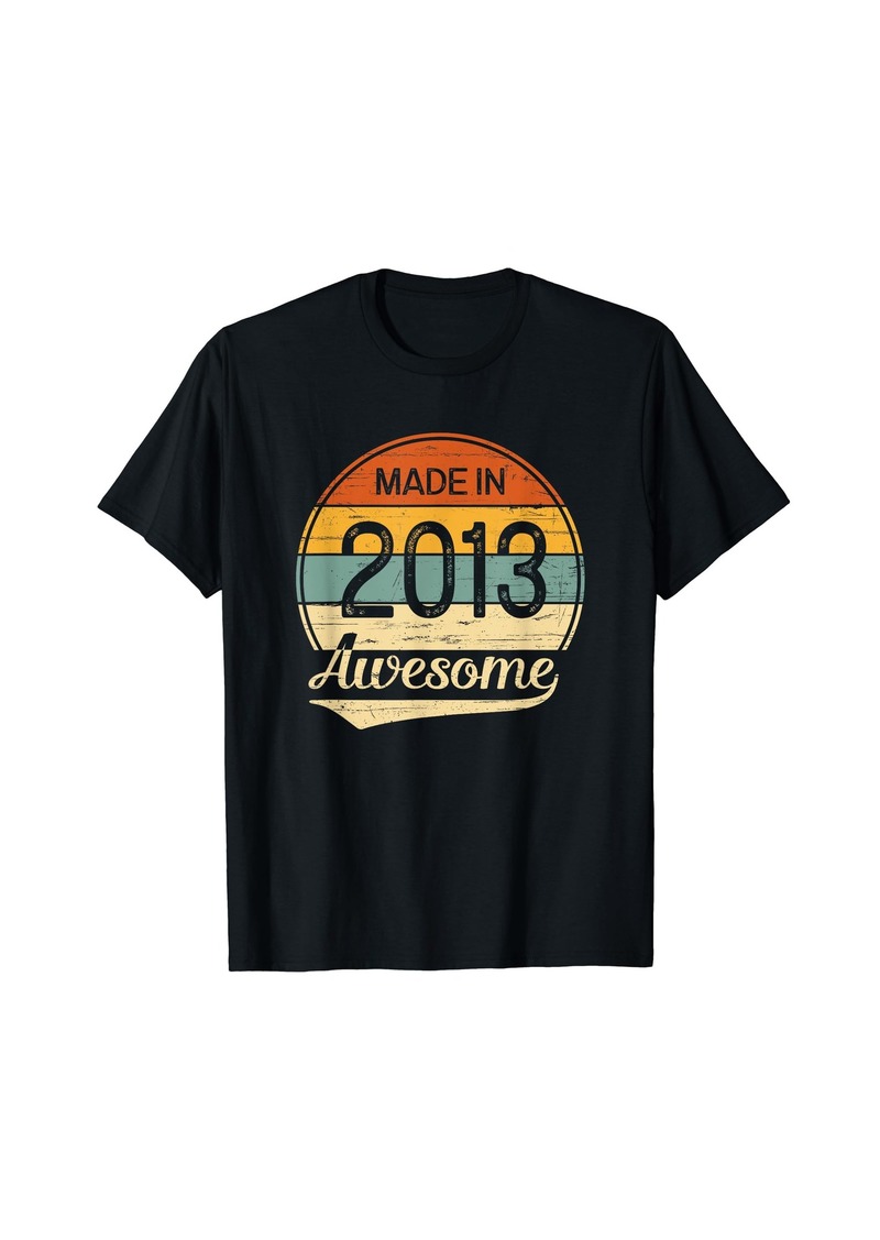 Born Made in 2013 Birthday Awesome Since 2013 T-Shirt