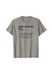 Born Point of Rocks Girl - Wyoming | Funny Definition - Womens T-Shirt