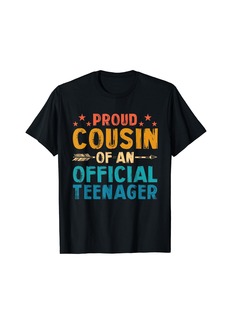 Born Proud Cousin of Official Teenager 13 Years Old 13th Birthday T-Shirt