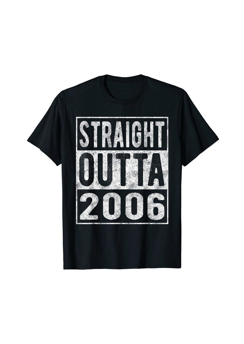 Straight Outta 2006 Fun Distressed Born 2006 Birthday Gift T-Shirt