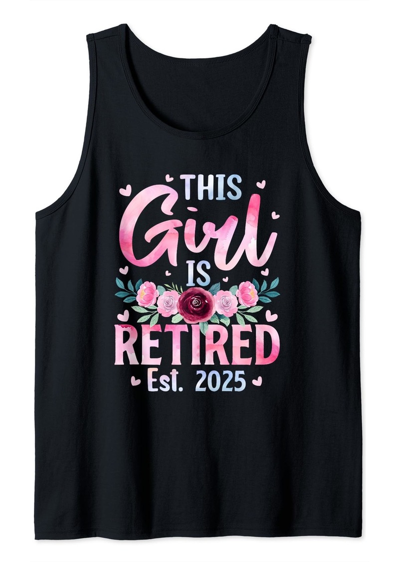 Born This Girl Is Retired Est. 2025 Floral Retirement Gifts Women Tank Top