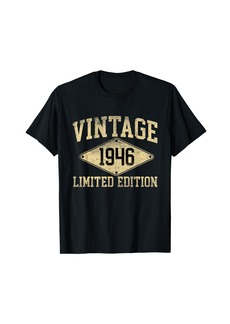 Born Vintage 1946 Limited Edition Year Of Birth Birthday T-Shirt