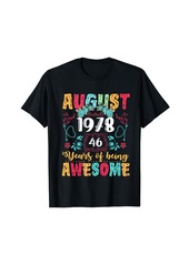 Born Vintage Made In August 1978 46th Classic Birthday Boho T-Shirt