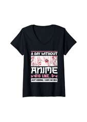 Born Womens A Day Without Anime is Like Japanese Anime Gifts Teen Girls V-Neck T-Shirt
